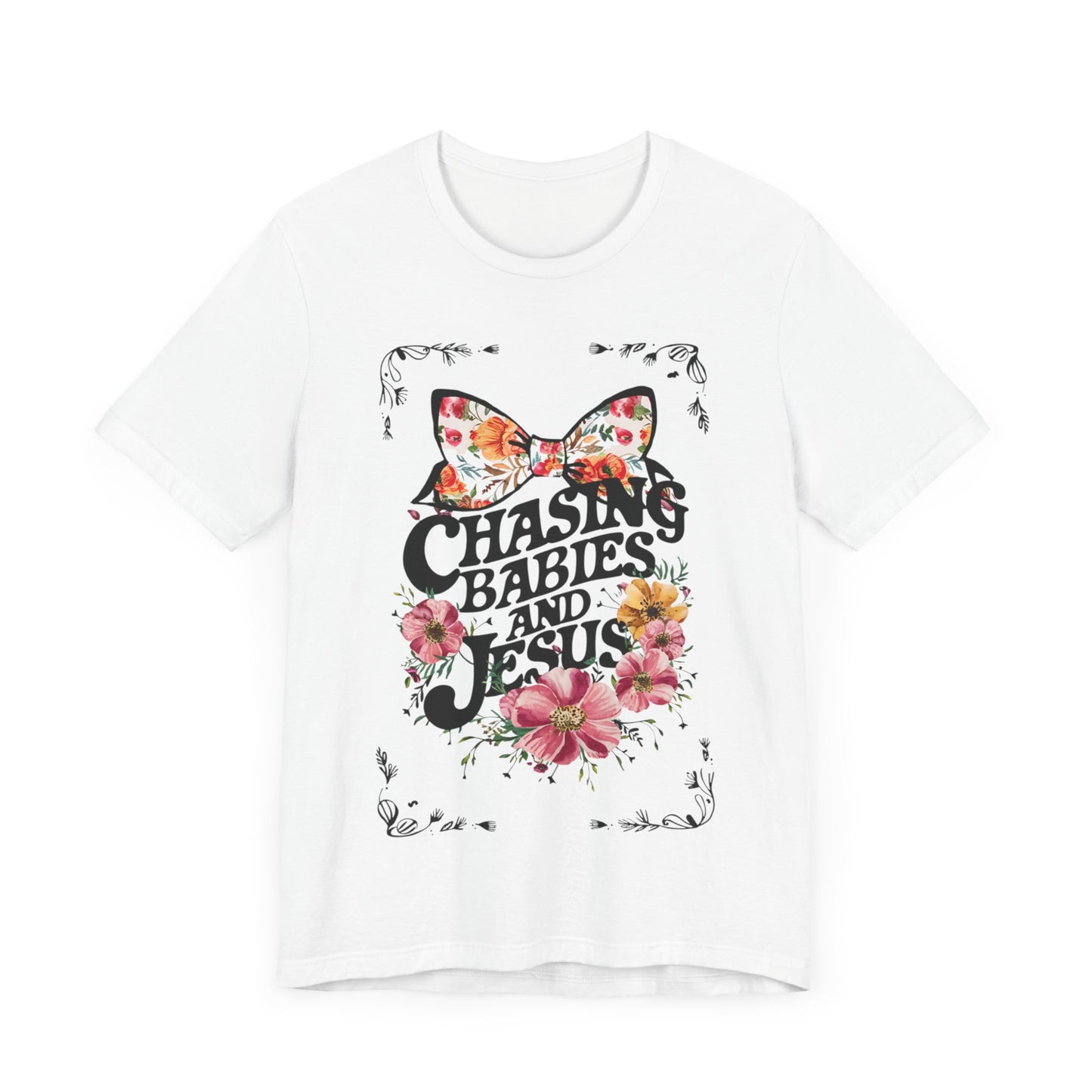 Chasing Babies & Jesus Coquette Motherhood Graphic Tee